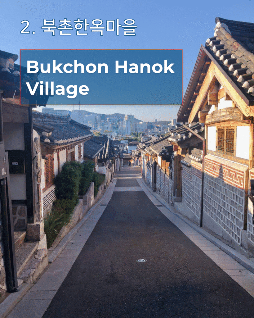 Bukchon Hanok Village
